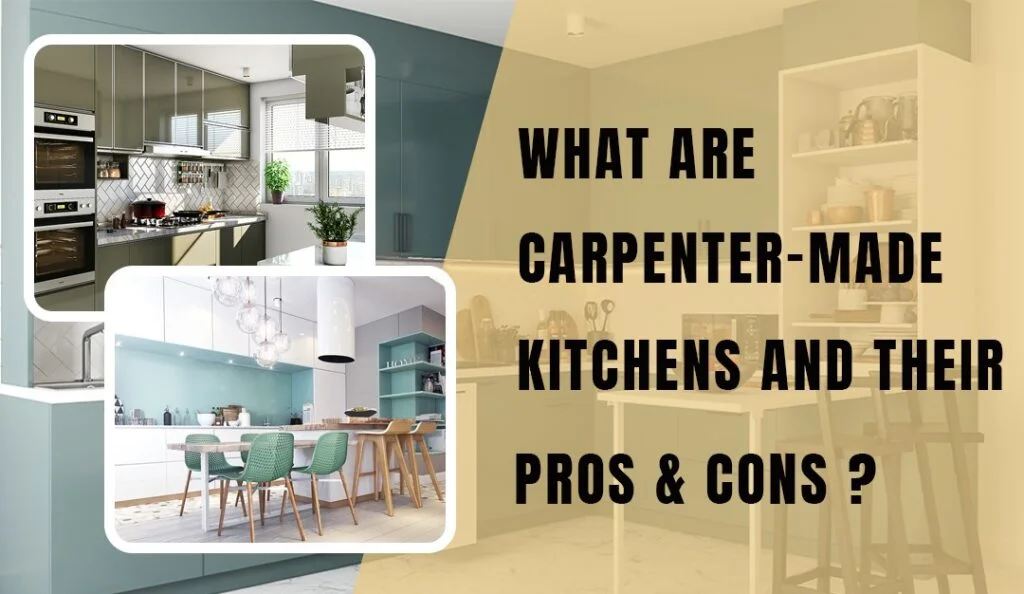 Carpenter-Made Kitchens Pros and Cons by DevInterio